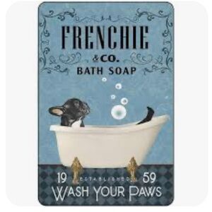 Frenchie Bath Sign